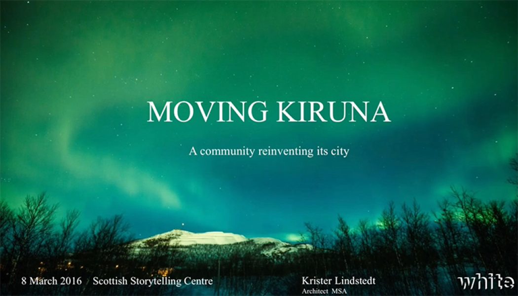 Moving Kiruna - Nordic Horizons